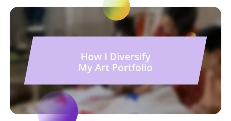 How I Diversify My Art Portfolio