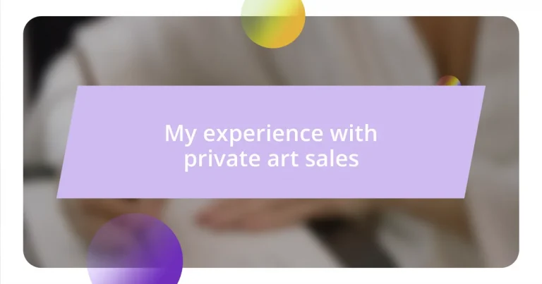 My experience with private art sales