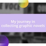 My journey in collecting graphic novels