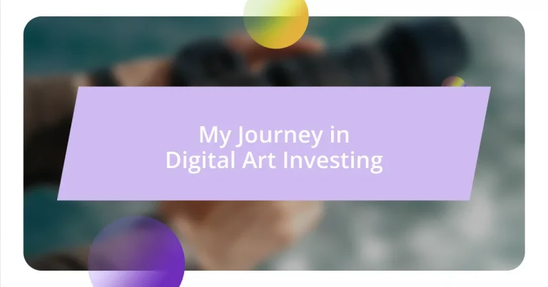 My Journey in Digital Art Investing