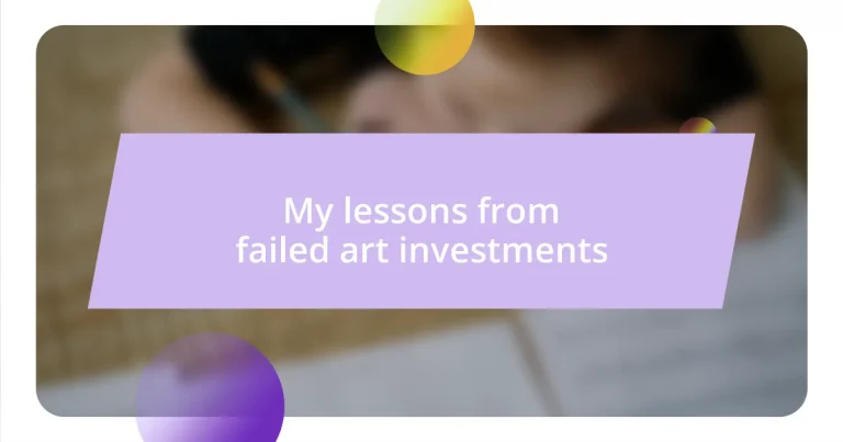 My lessons from failed art investments