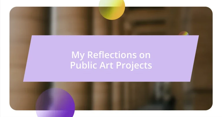 My Reflections on Public Art Projects