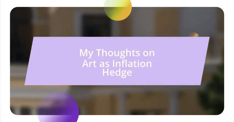 My Thoughts on Art as Inflation Hedge