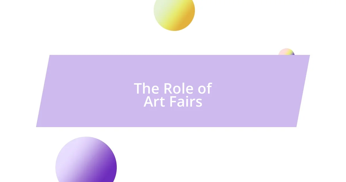 The Role of Art Fairs